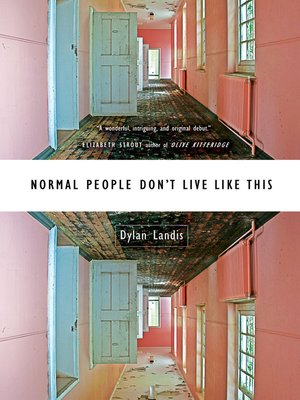 cover image of Normal People Don't Live Like This